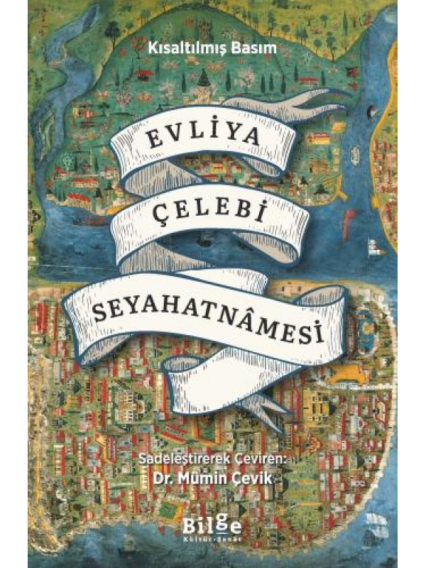 Evliya Çelebi Seyahatnâmesi -Kısaltılmış Basım-…