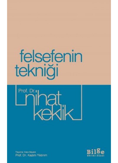 Felsefenin Tekniği