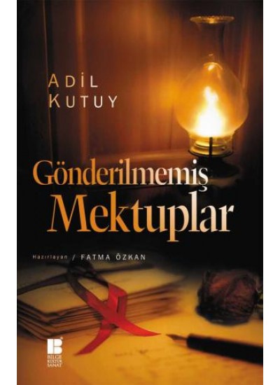 Gönderilmemiş Mektuplar