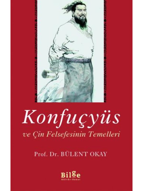 Konfüçyüs-Çin Felsefesinin Temelleri…