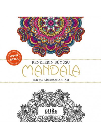 Renklerin Büyüsü-Mandala -Her Yaş İçin Boyama Kitabı-