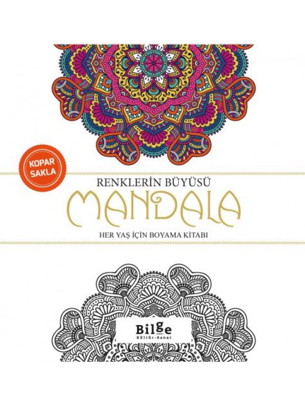 Renklerin Büyüsü-Mandala -Her Yaş İçin Boyama Kitabı-…