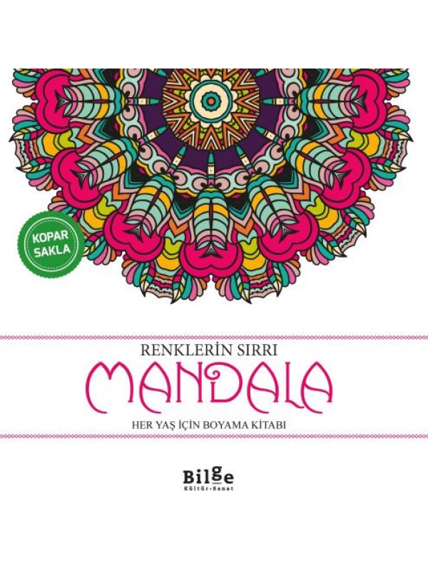 Renklerin Sırrı-Mandala -Her Yaş İçin Boyama Kitabı-…