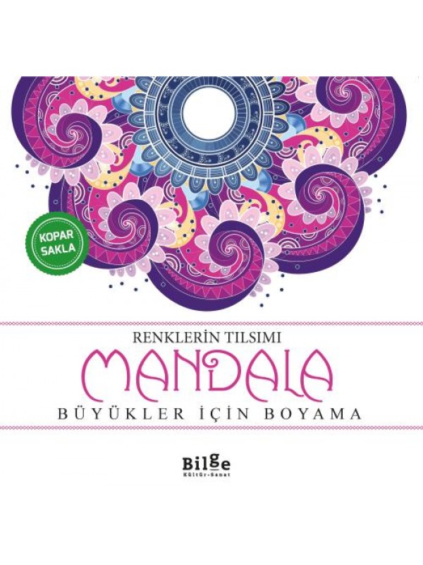 Renklerin Tılsımı-Mandala -Büyükler İçin Boyama-…