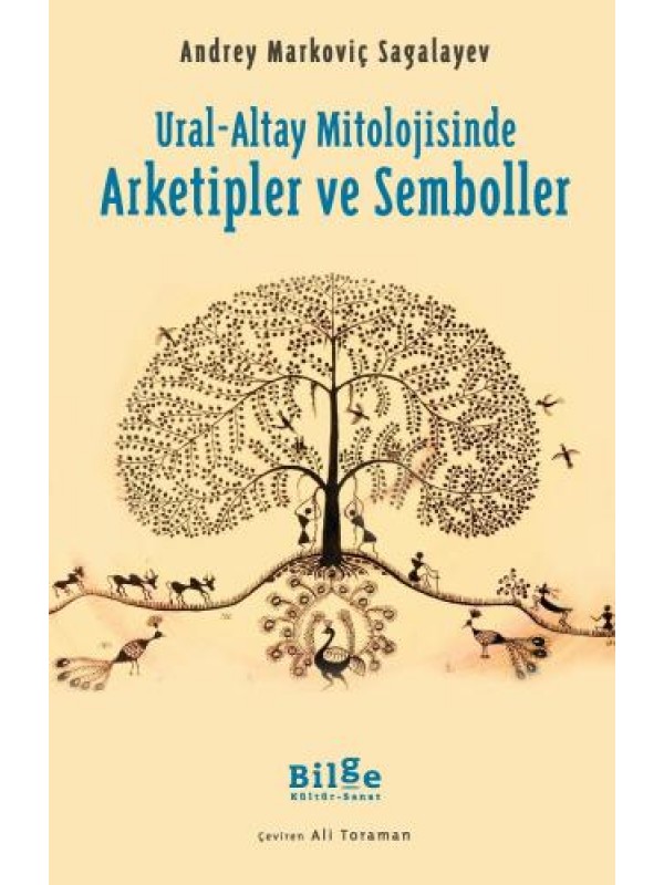 Ural-Altay Mitolojisinde Arketipler ve Semboller…