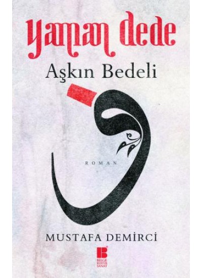 Yaman Dede-Aşkın Bedeli